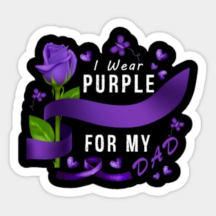 I Wear Purple For My Dad Alzheimer's Awareness Sticker